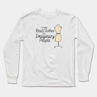 Real Clothes Imaginary People Long Sleeve T-Shirt